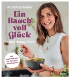Annelina Waller - Ein Bauch voll Glück