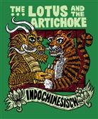 Justin P Moore, Justin P. Moore - The Lotus and the Artichoke - Indochinesisch