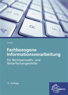 Andrae-Forlani, Gabriela Andrae-Forlani, Christiane Gertsen, Ferdinand Lutz, Isabel Wind - Fachbezogene Informationsverarbeitung