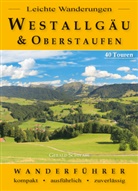 Gerald Schwabe - Leichte Wanderungen Westallgäu und Oberstaufen