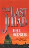 Joel C. Rosenberg, Dick Hill - The Last Jihad (Hörbuch)
