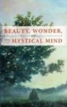 Wilson Van Dusen - Beauty, Wonder, and the Mystical Mind