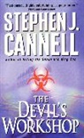 Stephen J. Cannell, Cannell Stephen J. - The Devil's Workshop