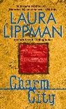 Laura Lippman, Lippman Laura - Charm City