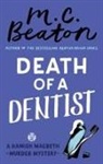 M C Beaton, M. C. Beaton, M.C. Beaton, Beaton M. C. - Death of a Dentist