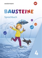 Björn Bauch, Ulrike Dirzus, Gabriele Hinze, Gabriele u a Hinze, Alexandra Isack, Julia Nega... - BAUSTEINE Sprachbuch und Spracharbeitshefte - Ausgabe 2021