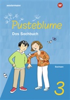 Anett Gleß, Steffen Lamm, Steffi u a Thiel - Pusteblume. Sachunterricht - Ausgabe 2022 für Sachsen