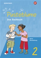 Dirk Breede, Dieter Kraft, Uwe u a Marth - Pusteblume. Sachunterricht - Ausgabe 2023 für Berlin und Brandenburg