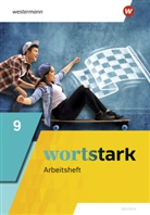 Annika Blanke, August Busse, Holger Döding, Irmgard Honnef-Becker, Peter Kühn, Julia Reisch... - wortstark - Allgemeine Ausgabe 2019