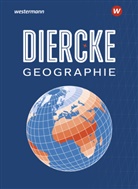 Boris (Prof. Dr.) Braun, Andreas Bremm, Claassen - Diercke Geographie SII - Ausgabe 2023