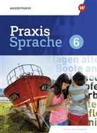 Sibylle Aldinger, Ramona Haile, Linda u a Junker - Praxis Sprache - Ausgabe 2022 für Baden-Württemberg