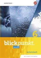 Blickpunkt Physik - Ausgabe 2023 für Mecklenburg-Vorpommern, Sachsen-Anhalt, Sachsen und Thüringen