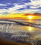Robert Huefner - Von Gottes Hand geschrieben, m. 1 Beilage