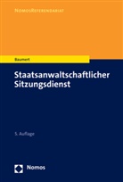 Wolf-Tilman Baumert - Staatsanwaltschaftlicher Sitzungsdienst