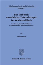 Maurice Heine - Der Vorbehalt menschlicher Entscheidungen im Arbeitsverhältnis.