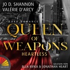 Valérie D'Arcy, Jo D Shannon, Jo D. Shannon, Jonathan Heart, Ella Rifka - Queen of Weapons (Hörbuch)
