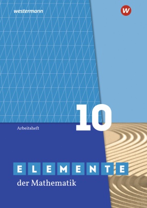 Werner Ladenthin, Matthias Lösche, Friedrich Suhr - Elemente der Mathematik SI - Ausgabe 2019 für Nordrhein-Westfalen G9 Arbeitsheft 10 mit Lösungen