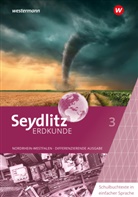 Susanne Heise, Martin Kuhli, Katrin Minner, Frank Rüther, Holger Westmeier - Seydlitz Erdkunde - Differenzierende Ausgabe 2021 für Nordrhein-Westfalen