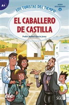 Pedro Anibal, García Jerez - El caballero de Castilla