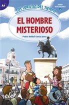 Pedro Anibal, García Jerez - El hombre misterioso
