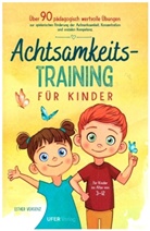 Esther Vergenz, Esther Vergenz - Achtsamkeitstraining für Kinder