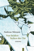 Andreas Altmann - Von beiden Seiten der Tür