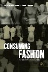 Anne Brydon, Sandra Niessen, Anne Brydon, Brydon Anne, Sandra Niessen, Niessen Sandra - Consuming Fashion