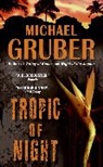 Michael Gruber, Gruber Michael - Tropic of Night