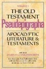 James H. Charlesworth - Old Testament Pseudepigrapha, Volume 1