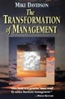 Mike Davidson, Davidson Mike - Transformation of Management