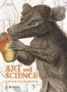 Eric Jorink, Bart Ramakers - Art and Science in the Early Modern Netherlands