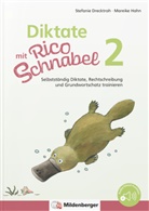 Stefanie Drecktrah, Mareike Hahn - Diktate mit Rico Schnabel, Klasse 2