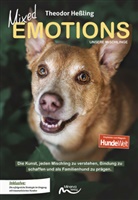 Theodor Heßling - Mixed Emotions - Unsere Mischlinge