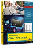 Wolfram Gieseke - Die ultimative QNAP NAS Bibel - 2. Auflage - Das Praxisbuch - mit vielen Insider Tipps und Tricks - komplett in Farbe