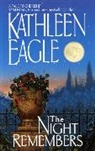 Kathleen Eagle, Eagle Kathleen - The Night Remembers
