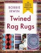 Bobbie Irwin - Twined Rag Rugs