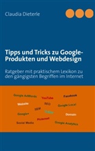 Claudia Dieterle - Tipps und Tricks zu Google-Produkten und Webdesign
