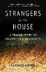 Candace Savage - Strangers in the House