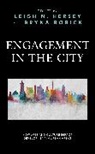 Leigh N. Bobick Hersey, Bryna Bobick, Leigh N. Hersey - Engagement in the City