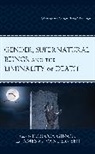 Rebecca Vanderveen Gibson, REBECCA GIBSON, Gibson Rebecca, James M. Vanderveen - Gender, Supernatural Beings, and the Liminality of Death