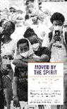 Christophe D. Smallwood Ringer, Christophe Smallwood Ringer, Christophe D. Ringer, Teresa L. Smallwood, Emilie M. Townes, Townes Emilie M. - Moved By the Spirit