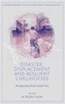 M. Rezaul Islam, M. Rezaul (University of Dhaka Islam - Disaster, Displacement and Resilient Livelihoods