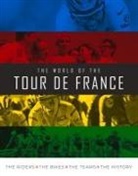 Stephen Puddicombe - The World of the Tour de France
