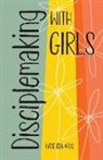 Katie Edwards - Disciplemaking with Girls
