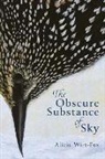 Alicia Wirt-Fox - The Obscure Substance of Sky
