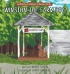 Mandy Gibson, Sarah Gaitskill - Winston the Farm Dog