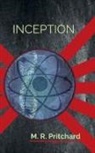 M. R. Pritchard - Inception (The Phoenix Project Book Four)