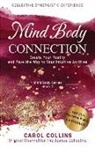 Carol Collins - Mind Body Connection