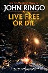 John Ringo - Live Free Or Die