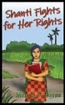 Marcia E. Barss - Shanti Fights for Her Rights